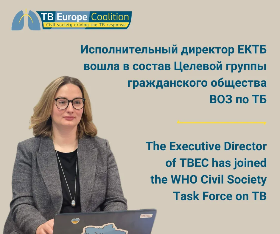 The Executive Director of TBEC will represent the EECA region at the WHO Civil Society Task Force on TB